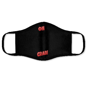 Discover Oh Crab! Face Masks