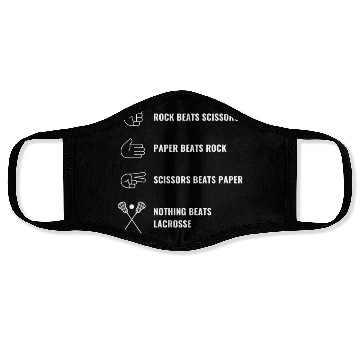 Discover Lacrosse Nothing Beats Lacrosse Funny Lax Players Face Masks