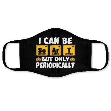 Discover I Can Be Scary But Only Periodically Halloween Face Masks