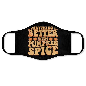 Discover Everything Is Better With Pumpkin Spice Halloween Face Masks