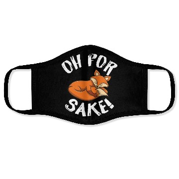 Discover Oh For Fox Sake Fox Lover Face Masks