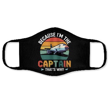 Discover Because I'm The Captain That's Why For A Airline Face Masks