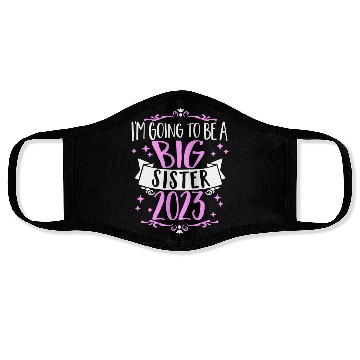 Discover Going to be a Big Sister 2023 Pregnancy Big Sis Face Masks