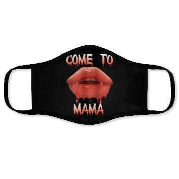 Discover Come to mama Face Masks