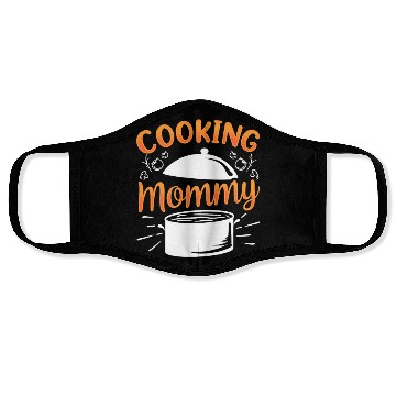 Discover Cooking Mommy Cook Mother Mom Face Masks