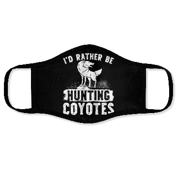 Discover Coyote Trapping Coyote Hunting Yote Hunting Gift Face Masks