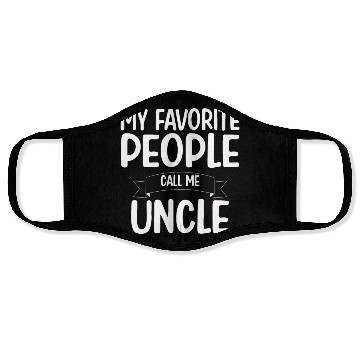 Discover My Favorite People Call Me Uncle Face Masks
