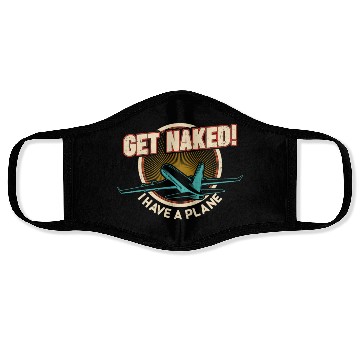 Discover Airline Pilot Quote I Have A Plane Aircraft Pilot Face Masks