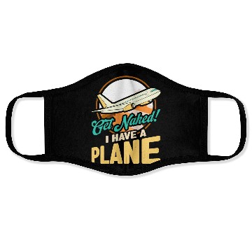 Discover Airline Pilot Quote I Have A Plane Aircraft Pilot Face Masks