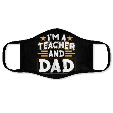 Discover I'm A Teacher And Dad Homeschooling Homeschool Face Masks
