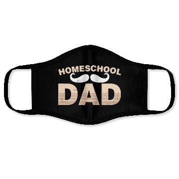 Discover Homeschool Dad Father Homeschooling Daddy Face Masks