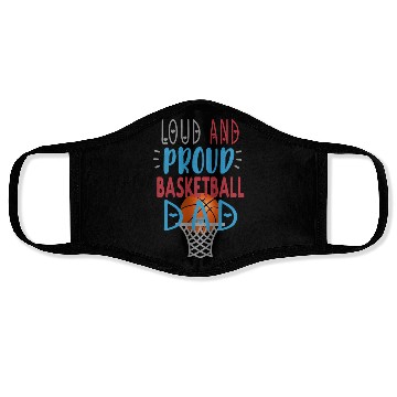 Discover Loud Proud Basketball Dad Face Masks