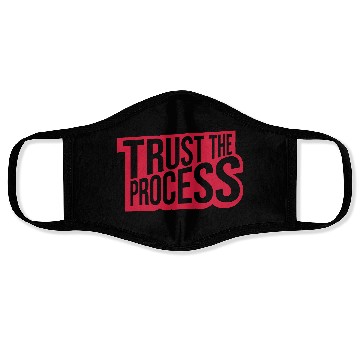 Discover trust the process quote Face Masks