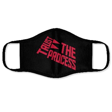 Discover trust the process quote Face Masks