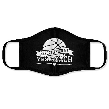 Discover Repeat After Me Yes Coach Basketball Gift Face Masks