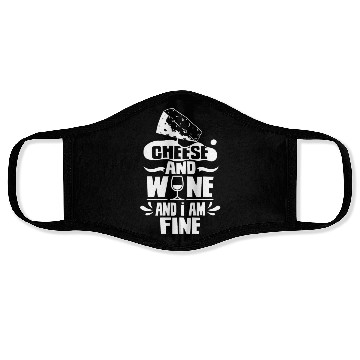 Discover Cheese And Wine And I Am Fine Lover Love Cute Face Masks