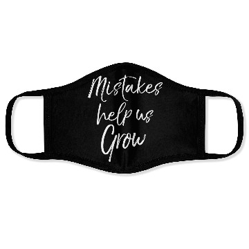 Discover Inspirational Teaching Teacher Quote Mistakes Help Face Masks