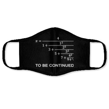 Discover Pi continued fraction Engineer Math Teacher Geek T Face Masks