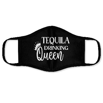 Discover Tequila Drinking Queen Face Masks