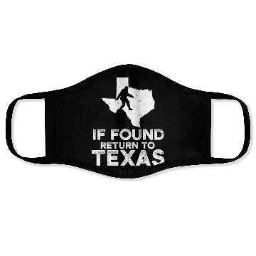 Discover Funny Bigfoot If Found Return To Texas Map Design Face Masks