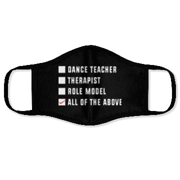 Discover Dance Instructor Choreographer Funny Dance Teacher Face Masks
