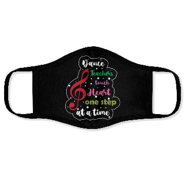 Discover Dance For Women With Quotes Dance Teacher Face Masks