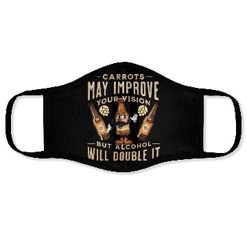 Discover Carrots may improve Vision Alcohol will double it Face Masks