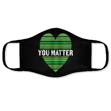 Discover You Matter Motivational Sayings Design Face Masks