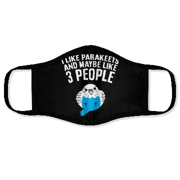 Discover Parakeet Bird I Like Parakeets And Maybe Like 3 Face Masks