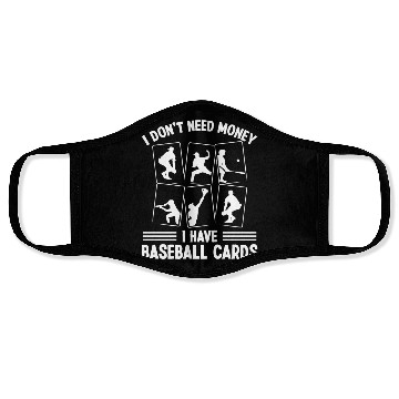 Discover Baseball Card Collector dont need money Fan Deck Face Masks