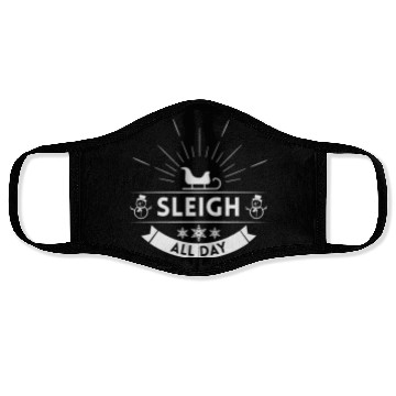 Discover Sleigh all day Winter Christmas Holiday Face Masks