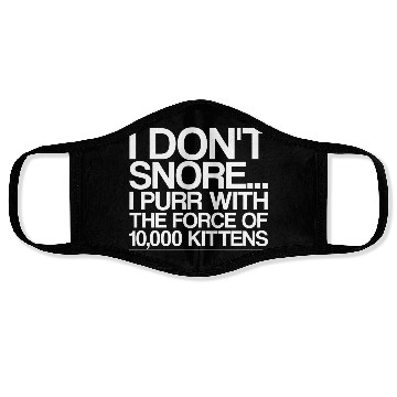 Discover I Purr With The Force Of 10,000 Kittens 4 Face Masks