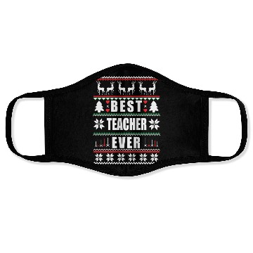 Discover Funny Ugly Christmas Best Teacher Ever Face Masks