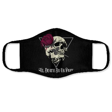 Discover Til Death Do Us Part Face Masks