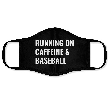 Discover Running On Caffeine Baseball Face Masks