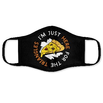 Discover I'm Just Here For The Triangles Pizza Making Face Masks