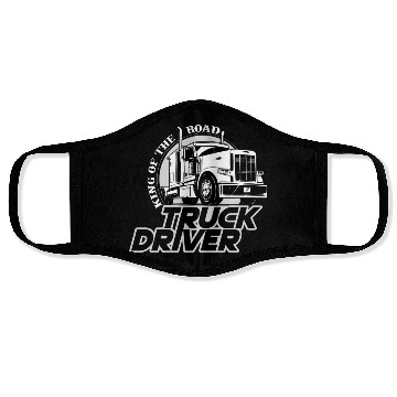 Discover Truck driver, King of the road Face Masks