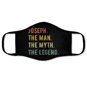 Discover Joseph First Name The Man The Myth The Legend Face Masks