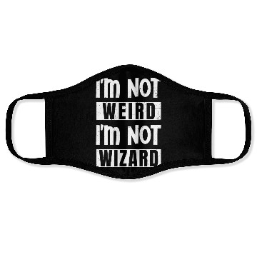 Discover I'm not weird I'm not wizard Face Masks