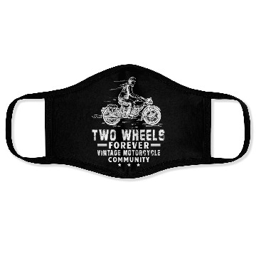 Discover Two Wheels forever Vintage Motorcycle Community Face Masks