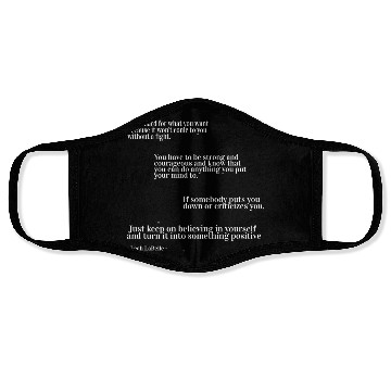 Discover You have to be strong and courageous Face Masks