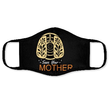 Discover Save Earth Save Your Mother Earth Protection Face Masks