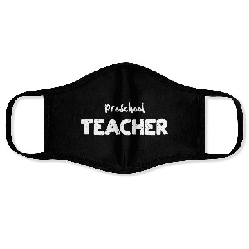 Discover Preschool Teacher - Preschool Face Masks