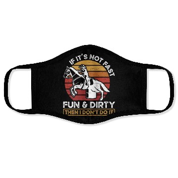 Discover Fun And Dirty Barrel Racing Equestrian Horse Face Masks