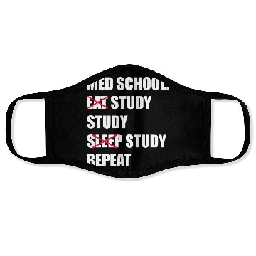 Discover Med School Eat Study Sleep Repeat Medical Student Face Masks