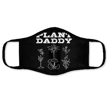 Discover Plant Daddy Gardening Plants Gardener Face Masks