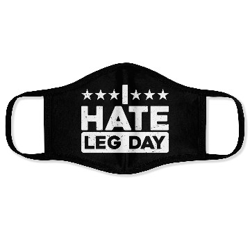 Discover I Hate Leg Day 11 Face Masks