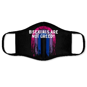 Discover Bisexuals Are Not Greedy Bi Positivity Bi Pride Face Masks