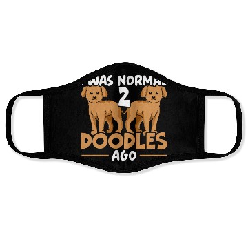 Discover I Was Normal 2 Doodles Ago Goldendoodle Dog Owner Face Masks