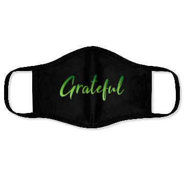 Discover Grateful - Green FINAL 1 Face Masks